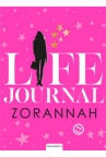 Zorannah life journal Zorannah life journal