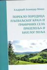 Poreklo porodica pljevaljskog kraja Poreklo porodica pljevaljskog kraja