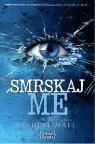 Smrskaj me Smrskaj me