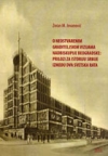 O neostvarenim graditeljskim vizijama nadbiskupije beogradske O neostvarenim graditeljskim vizijama nadbiskupije beogradske