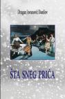 Šta sneg priča Šta sneg priča