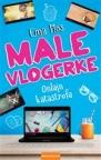 Male vlogerke: online katastrofa