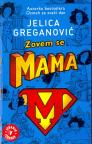 Zovem se Mama
