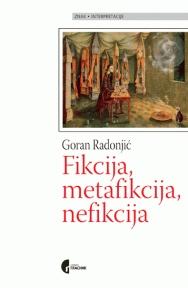 Fikcija, metafikcija, nefikcija