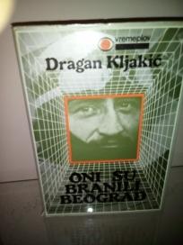 Oni su branili Beograd