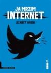 Ja mrzim internet