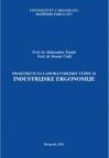Praktikum za laboratorijske vežbe iz industrijske ergonomije