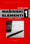 Mašinski elementi 1: zbirka zadataka Mašinski elementi 1: zbirka zadataka