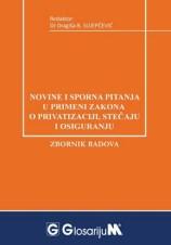 Novine i sporna pitanja u primeni Zakona o privatizaciji, stečaju i osiguranju / 2015