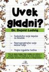 Uvek gladni? Uvek gladni?
