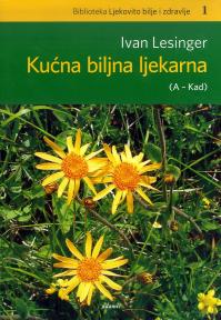 Kućna biljna ljekarna (A - Kad)