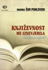Književnost me iznevjerila Književnost me iznevjerila