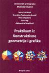 Konstruktivna geometrija i grafika: praktikum