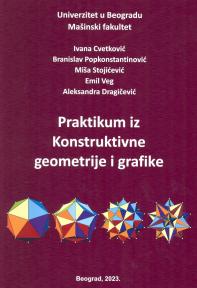 Konstruktivna geometrija i grafika: praktikum