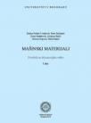 Mašinski materijali: priručnik za laboratorijske vežbe, I deo Mašinski materijali: priručnik za laboratorijske vežbe, I deo
