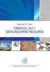 Obnovljivi i sekundarni resursi Obnovljivi i sekundarni resursi