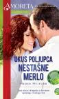 Ukus poljupca nestašne Merlo Ukus poljupca nestašne Merlo
