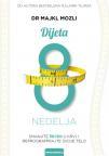 Dijeta 8 nedelja Dijeta 8 nedelja