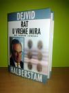 RAT U VREME MIRA Buš,Klinton i GENERALI-Dejvid Halberst