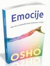 Emocije: Kako da se oslobodite besa, ljubomore i straha Emocije: Kako da se oslobodite besa, ljubomore i straha