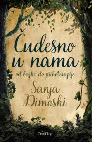 Čudesno u nama: od bajke do psihoterapije