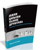 Javni ciljevi tajnih društava u bezbednosno-kriminalističkoj projekciji