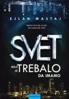 Svet koji je trebalo da imamo Svet koji je trebalo da imamo