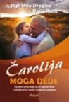 Čarolija moga dede Čarolija moga dede