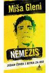 Nemezis - jedan čovek i bitka za Rio Nemezis - jedan čovek i bitka za Rio