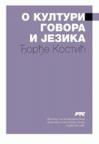 O kulturi govora i jezika O kulturi govora i jezika