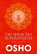 Od seksa do supersvijesti - seks je bitan