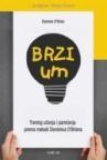 Brzi um - trening učenja i pamćenja Brzi um - trening učenja i pamćenja