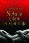 Selinin zakon privlačenja Selinin zakon privlačenja