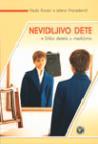 Nevidljivo dete - slika deteta u medijima Nevidljivo dete - slika deteta u medijima