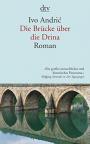 Die Brucke Uber Die Drina Die Brucke Uber Die Drina