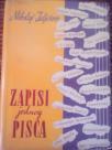 ZAPISI JEDNOG PISCA