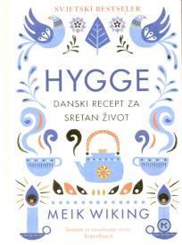 Hygge - danski recept za sretan život