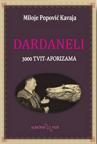 Dardaneli: 3000 tvit-aforizama Dardaneli: 3000 tvit-aforizama