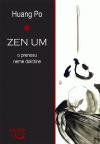 Zen um - o prenosu neme doktrine Zen um - o prenosu neme doktrine