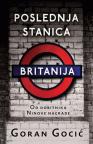 Poslednja stanica Britanija Poslednja stanica Britanija