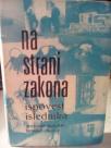 NA STRANI ZAKONA - ispovest islednika