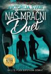 Naš mračni duet Naš mračni duet