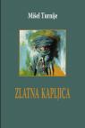 Zlatna kapljica Zlatna kapljica