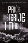 Priče, misterije i magije Priče, misterije i magije