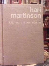 KAD SU CVETALE KOPRIVE