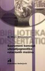 Savremeni koncept vibrodijagnostike rotacionih mašina Savremeni koncept vibrodijagnostike rotacionih mašina