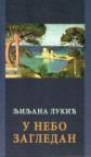U nebo zagledan U nebo zagledan
