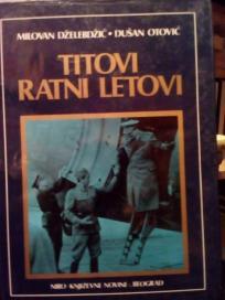TITOVI RATNI LETOVI