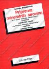 Priprema mineralnih sirovina Priprema mineralnih sirovina