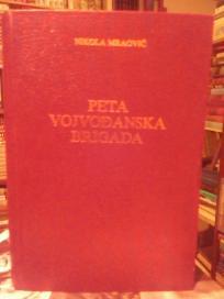 PETA VOJVODJANSKA BRIGADA